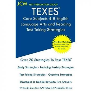TEXES Core Subjects 4-8 English Language Arts and Reading