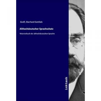 Althochdeutscher Sprachschatz