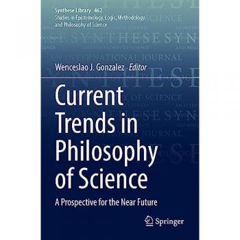 Current Trends in Philosophy of Science