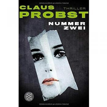 Claus Probst Nummer Zwei: Thriller