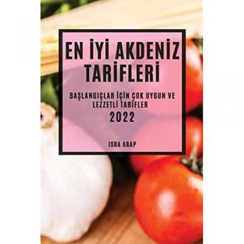 EN ¿Y¿ AKDEN¿Z TAR¿FLER¿ 2022: BA¿LANGIÇLAR ¿ǿN ÇOK UYGUN VE LEZZETL¿ TAR¿FLER