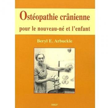 Ostéopathie crânienne pour le nouveau-né et l'enfant