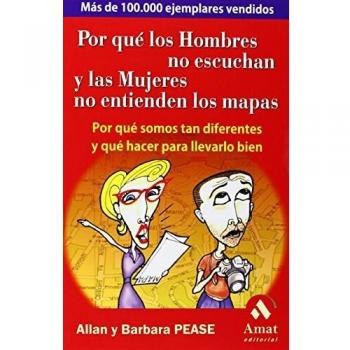 Por qué los hombres no escuchan y las mujeres no entienden los mapas