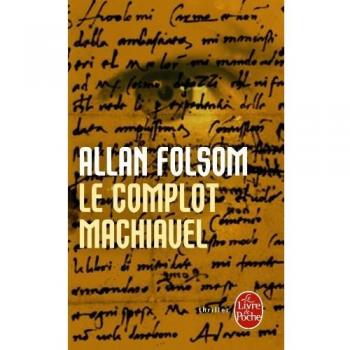 Le Complot Machiavel