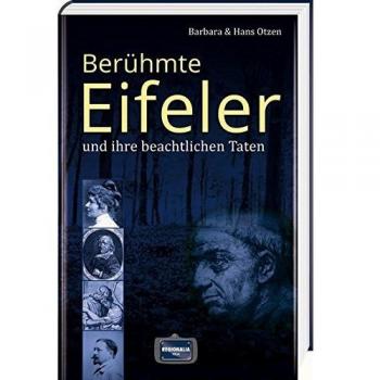 Berühmte Eifeler und ihre beachtlichen Taten