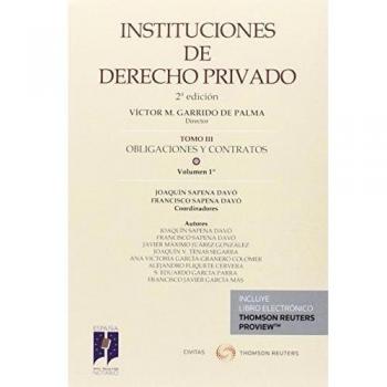 Instituciones de Derecho Privado. Tomo III. Obligaciones y Contratos. Volumen 1º