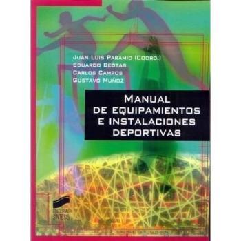 Manual de equipamientos e instalaciones deportivas