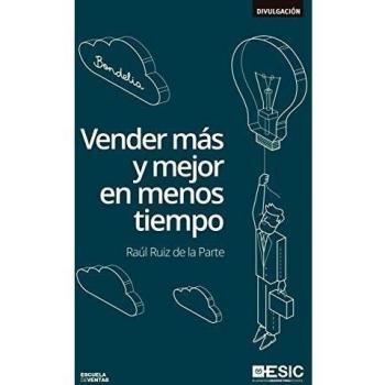 Vender más y mejor en menos tiempo