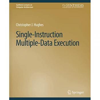 Single-Instruction Multiple-Data Execution