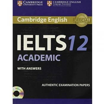 Cambridge IELTS 12 Academic Student's Book with Answers: Authentic Examination Papers