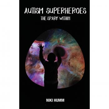 Autism Superheroes: The Spark Within