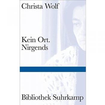Kein Ort. Nirgends (Bibliothek Suhrkamp)