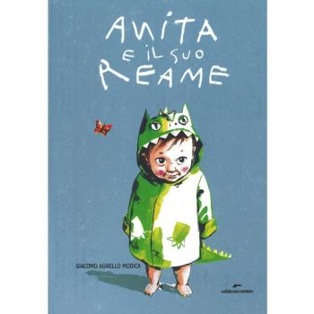 Anita e il suo reame. Ediz. a colori