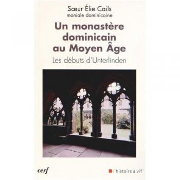 Un monastère dominicain au Moyen Age