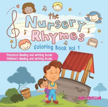 Baby: The Nursery Rhymes Coloring Book Vol I