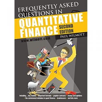 Frequently Asked Questions in Quantitative Finance by Wilmott Paul Director Wilmott Associates Paperback Book