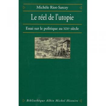 Reel de L'Utopie (Le) (Bibliotheque Albin Michel. Histoire,)