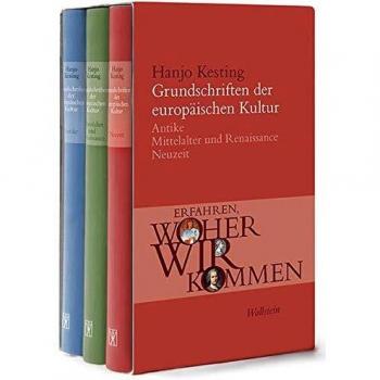 Hanjo Kesting Grundschriften Der Europäischen Kultur: Erfahren, Woher Wir Kommen
