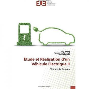 Étude et Réalisation d’un Véhicule Électrique II: Voiture de Demain