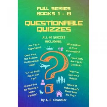Chandler, A. E.: Questionable Quizzes