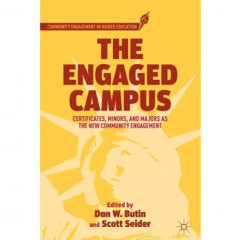 The Engaged Campus: Certificates, Minors, and Majors as the New Community Engagement