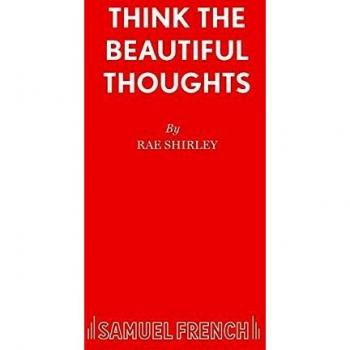 Think the Beautiful Thoughts