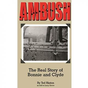 Ambush: The Real Story of Bonnie and Clyde