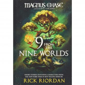 9 from the Nine Worlds-Magnus Chase and the Gods of Asgard