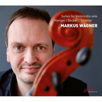 Markus Wagner Markus Wagner: Suites for Violoncello Solo (CD) Album