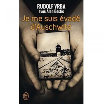 Je me suis évadé d'Auschwitz