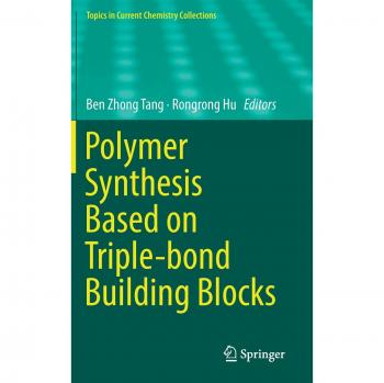 Polymer Synthesis Based on Triple-bond Building Blocks