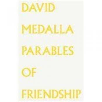 David Medalla. Parables of Friendship.
