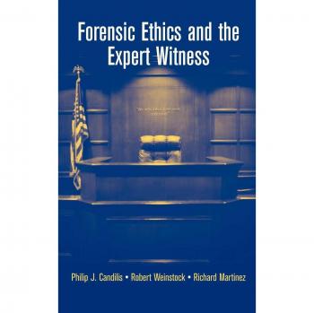 Forensic Ethics and the Expert Witness: Ed. by Szanton, Andrew