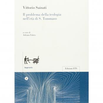Il problema della teologia nell'età di S. Tommaso
