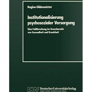 Institutionalisierung Psychosozialer Versorgung