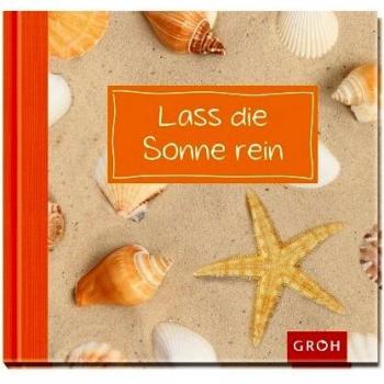 Lass die Sonne rein