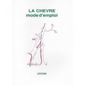 La chevre mode d'emploi