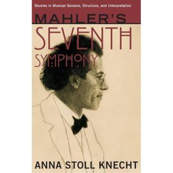 Mahler's Seventh Symphony