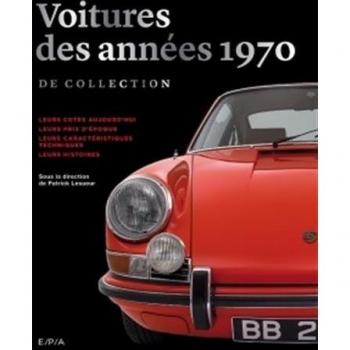 Les voitures de collection des années 1970