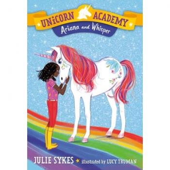 Unicorn Academy #8 : Ariana and Whisper