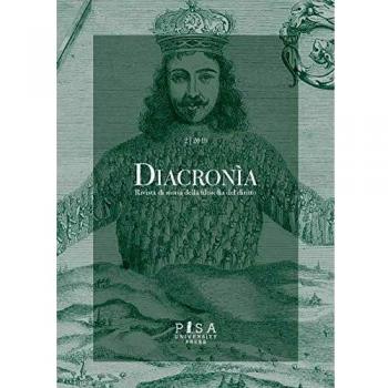 Diacronia. Rivista di storia della filosofia del diritto (2019). ...