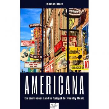 Americana: Ein Zerrissenes Land Im Spiegel Der Country Music