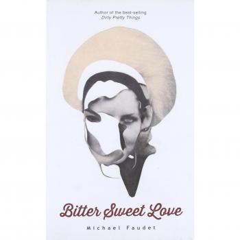 Bitter Sweet Love (Volume 2) (Michael Faudet)