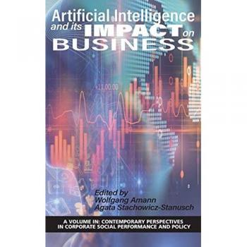 Artificial Intelligence and its Impact on Business (hc)