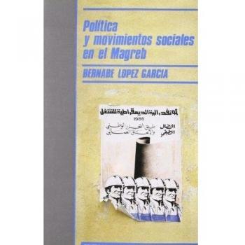 Política y movimientos sociales en el Magreb