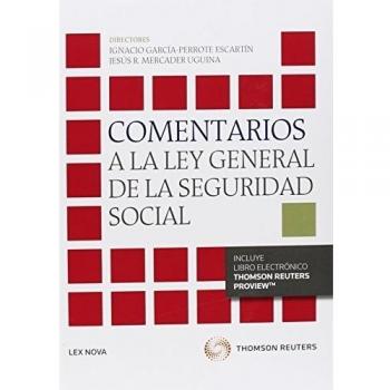 Comentarios a la Ley General de la Seguridad Social