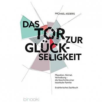 Das Tor zur Glückseligkeit: Migration, Heimat, Vertreibung
