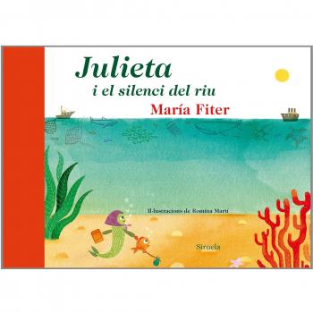 Julieta i el silenci del riu