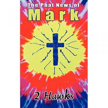 Hawks: The Phat News of Mark