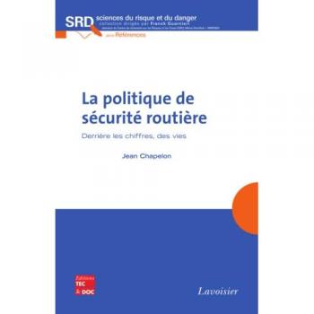 La politique de sÃ©curitÃ© routiÃ¨re